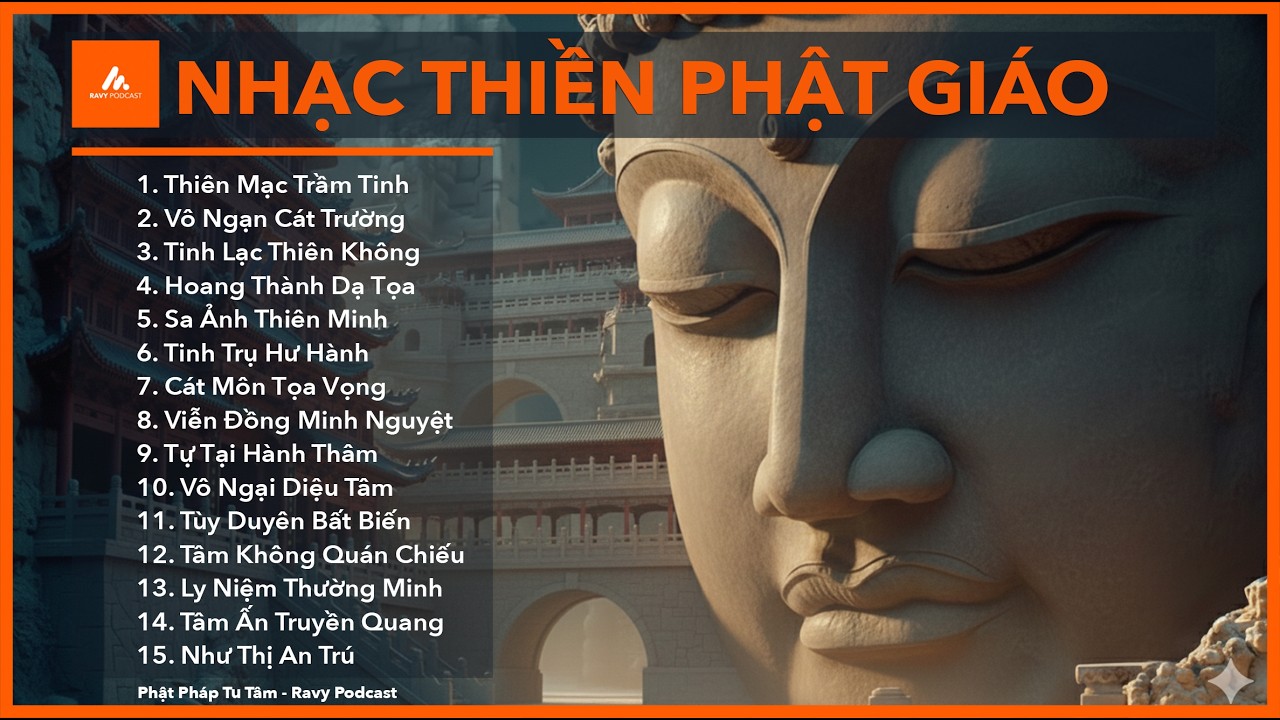 Nhạc Thiền Phật Giáo - Giảm Áp Lực Tinh Thần | Thiên Mạc Trầm Tinh