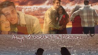 Asiye & Doruk || Biliyorsun... Resimi