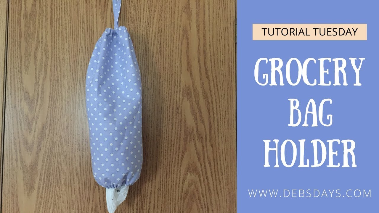 Plastic Bag Holder, Free Pattern – Sewing With Scraps