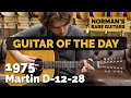 Guitar of the day 1975 martin d1228  normans rare guitars