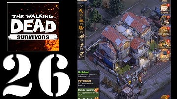 The Walking Dead: Survivors Gameplay Walkthrough (Android, iOS) - Part 26