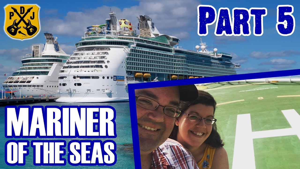 Mariner Of The Seas 2020 - Part 5: Ship Day, Windjammer, Helipad, Archery, Mini Golf - ParoDeeJay