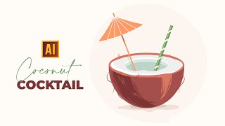 HOW TO DRAW A COCONUT COCKTAIL IN ADOBE ILLUSTRATOR