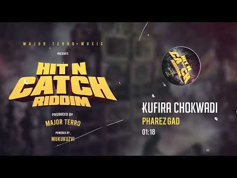 Pharez - Kufira Chokwadi (Hit N Catch Riddim) Official Audio