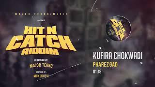 Pharez - Kufira Chokwadi (Hit N Catch Riddim)  Official Audio 