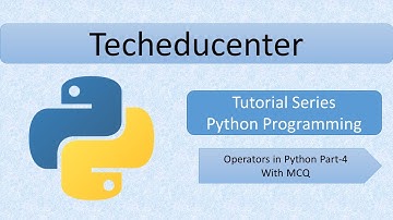 Operators in Python Part 4 with MCQ