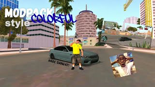 MODPACK GTA SAMP ANDROID STYLE COLORFUL LAIK PC COCOK BUAT RP| HADE SANGAT