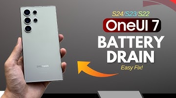 Samsung OneUi 7 - Battery Drain Issue Easy Fix! & Trick to Save Battery