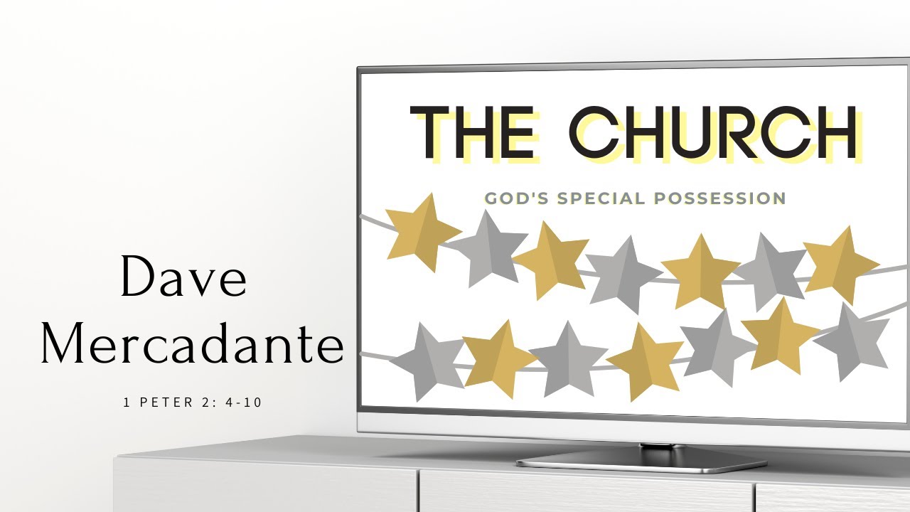 The Church: God's Special Possession
