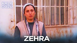 Zehra - Kalp Gözü