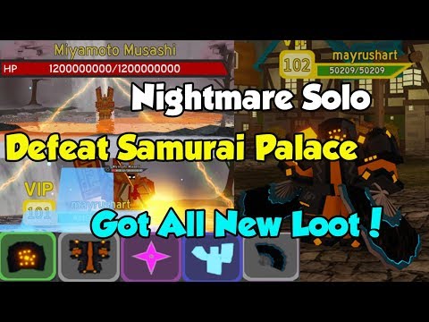 Defeat Samurai Palace Nightmare Solo New Map Got New Loot 120 Million Damage Dungeon Quest Youtube - roblox dungeon quest samurai palace