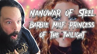 IVE BEEN MILFED!!! Nanowar of Steel "Barbie MILF Princess of the Twilight"