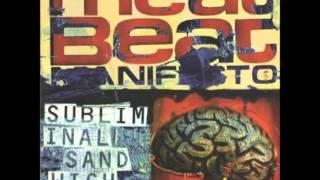 Meat Beat Manifesto - No Purpose No Design