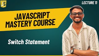 Switch Statements in JavaScript | Complete JavaScript Mastery Course