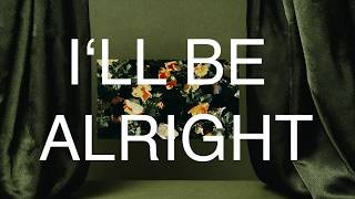 Video thumbnail of "Chris Holsten - I'll Be Alright (Official Lyric Video)"