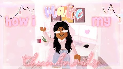 how I make my THUMBNAILS part 1*|| {Straw berry’s}☜︎