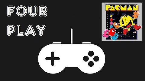Four Play - Pac Man - 80s 8-bit Console Comparison