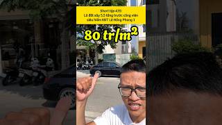 Short tập 435: Bán đất đối diện công viên xây 5,5 tầng phù hợp làm căn hộ KĐT Lê Hồng Phong 1