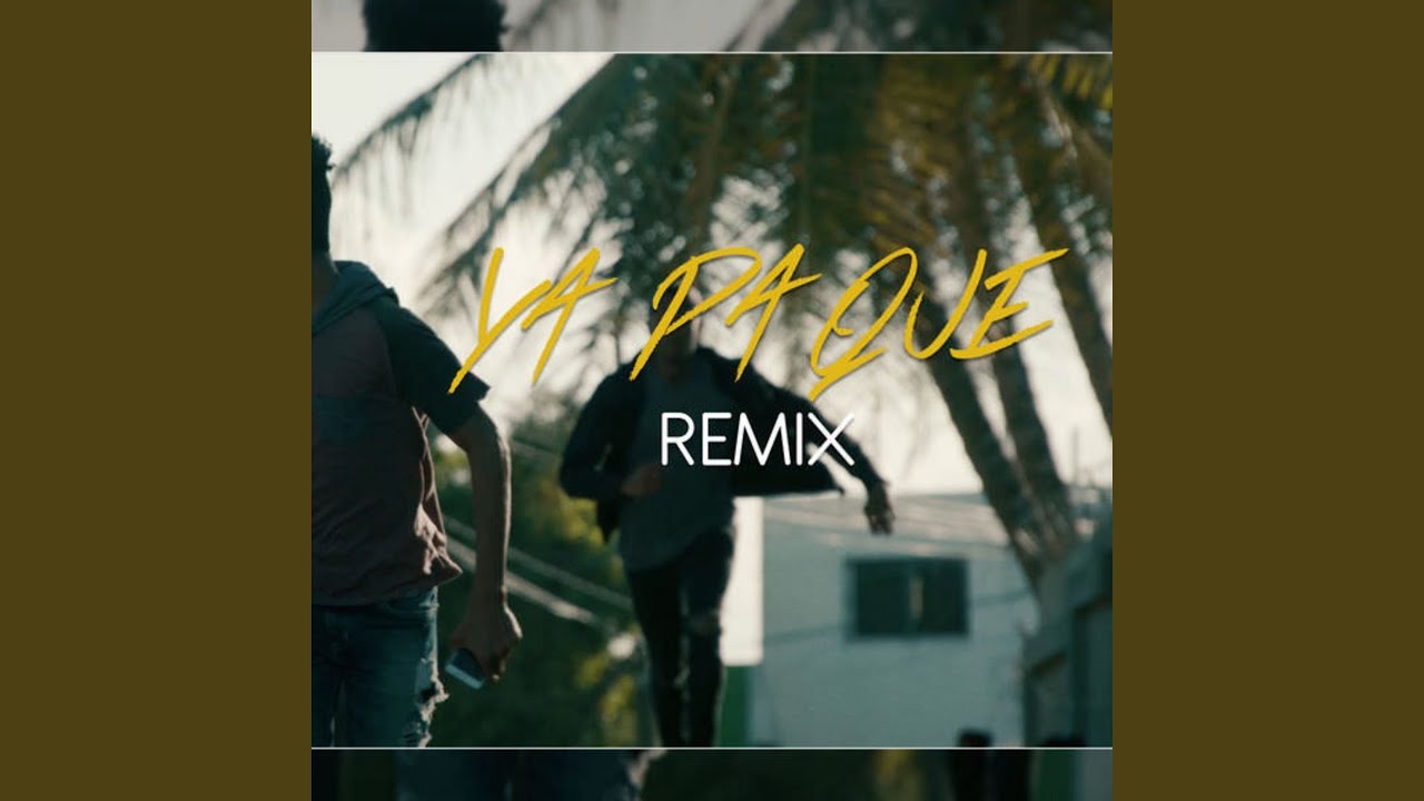 Ya Pa Que Remix YouTube Music ya-pa-que-remix-youtube-music