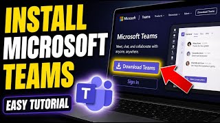 How to install Microsoft Teams for Remote Work - Easy Tutorial