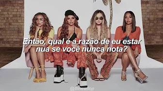 Notice (tradução) // Little Mix Notice (tradução) // Little Mix
