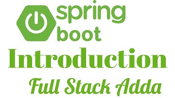 1. Spring Boot Introduction - 1 | Spring Boot 3 Course | Full Stack Adda