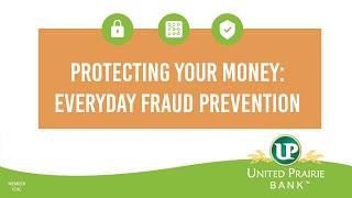Protecting Your Money: Fraud Prevention Webinar
