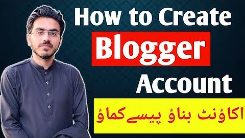 How to Create Account on Blogger | How To Make Blogger Account | Online earning in Pakistan