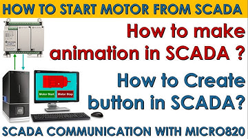 How to Make a Simple Animation in SCADA Software? |Create button in SCADA & communicate with Mico820