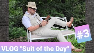 "Suit of the Day" VLOG #3 screenshot 3