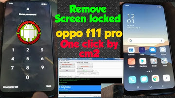 how to remove screen locked oppo f11 pro cph1969 by cm2 work 100%