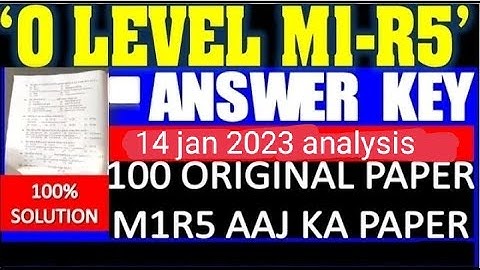 O LEVEL M1:R5 IT TOOLS AND NETWORK BASICS 14 JAN 2023 PAPER ANALYSIS