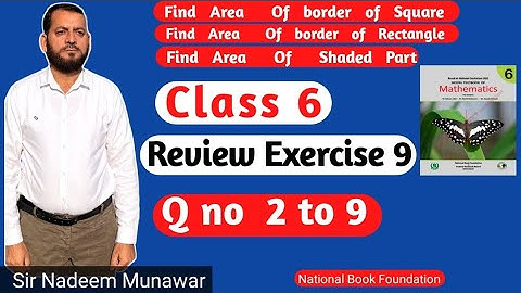 Class 6 Review Exercise 9 Q no 2 to 9 NBF Maths Sir Nadeem Munawar