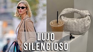 7 MARCAS DE LUJO SILENCIOSO QUE SON ELEGANTES