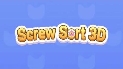 Screw Sort 3d pt1