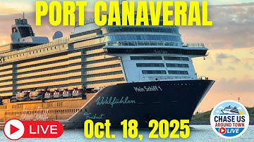 🔴 LIVE: Watching the Cruise Ships Leaving Port Canaveral LIVE! (Oct. 18, 2025)