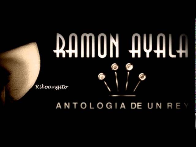 Ramon Ayala - TRISTES RECUERDO