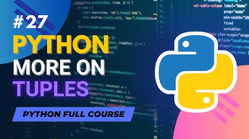 Tuples in Python (Explained) | Python Full Course in Hindi/Urdu - Tutorial #27