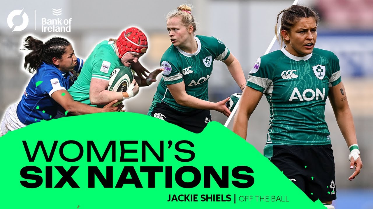 Ireland Win Big in Parma | Women's Six Nations | Round 2 | Jackie Shiels