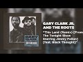 Gary clark jr and the roots  this land remix feat black thought