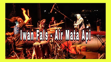 IWAN FALS - AIR MATA API || YOSE KRISTIAN DRUM CAM - ROCK MUSIC - ROCK MUSIC ARTIST