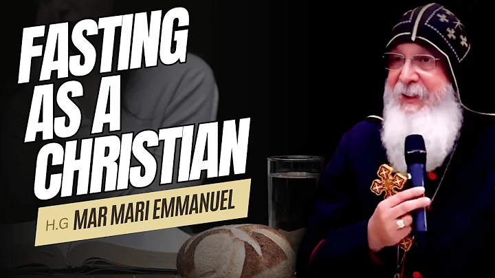 Fasting as a Christian | Bishop Mar Mari Emmanuel ✝️❤️ [Powerful Message]