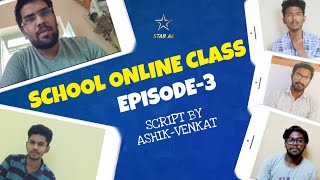 School Online Class Kodumaigal | Episode-3 | #AV3 | Ft Naresh | Star ak