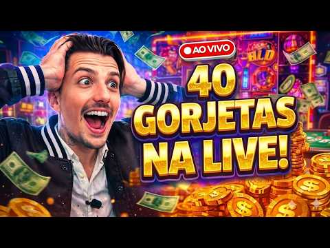 40 GORJETAS HOJE NA LIVE   🔴 CAIO PERICINOTO AO VIVO