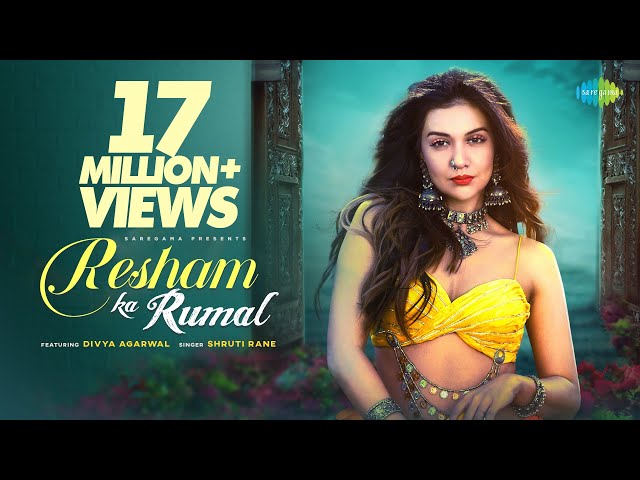 Resham Ka Rumal | Divya Agarwal | Shruti Rane | Official Music Video | Latest Hindi Song 2022