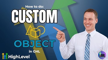 How to do Custom Objects in GHL