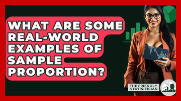 What Are Some Real-world Examples Of Sample Proportion? - The Friendly Statistician