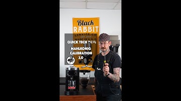 Quick Tech ™©® : Mahlkonig Calibration 2.0