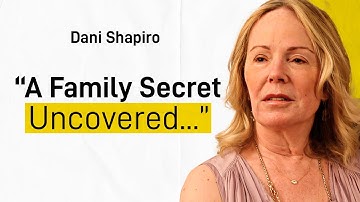 Bestselling Author Dani Shapiro on Family Secrets and the Religion She Left Behind