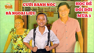 Cười banh nóc Khương Dừa quăng nắp xoong ghẹo BÀ NGOẠI LIỆU của cô bé mồ côi| Học Để Đổi Đời mùa 3